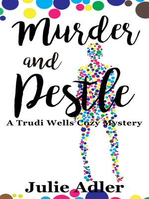 cover image of Murder and Pestle